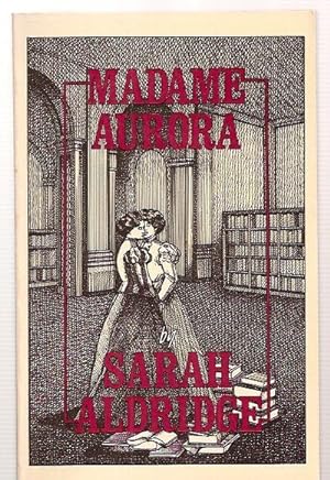 Seller image for MADAME AURORA for sale by biblioboy