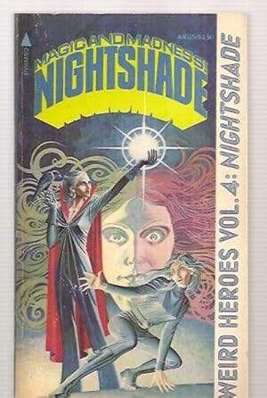 Bild des Verkufers fr WEIRD HEROES [A NEW AMERICAN PULP] VOLUME 4 NIGHTSHADE zum Verkauf von biblioboy