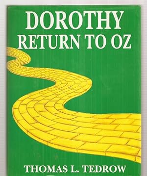 Seller image for DOROTHY --- RETURN TO OZ [FAMILY VISION'S NEW CLASSICS FRO THE TWENTY-FIRST CENTURY BOOK ONE] for sale by biblioboy