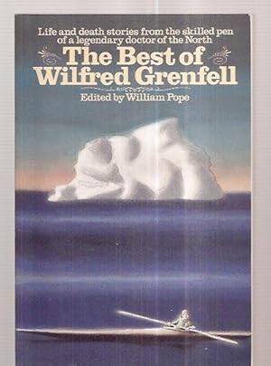 Seller image for THE BEST OF WILFRED GRENFELL for sale by biblioboy