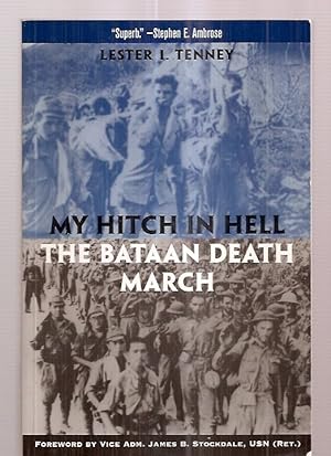 Image du vendeur pour MY HITCH IN HELL: THE BATAAN DEATH MARCH mis en vente par biblioboy