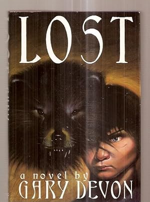 Seller image for LOST: A NOVEL for sale by biblioboy