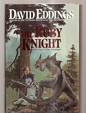 Seller image for THE RUBY KNIGHT: BOOK TWO OF THE ELENIUM for sale by biblioboy