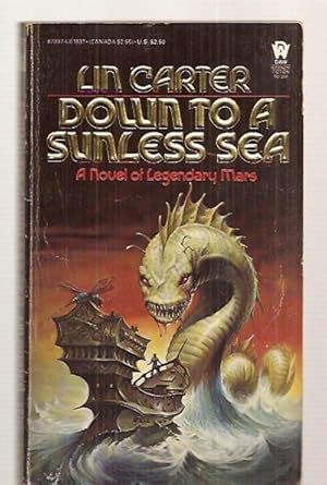 Bild des Verkufers fr DOWN TO A SUNLESS SEA [A NOVEL OF LEGENDARY MARS] zum Verkauf von biblioboy