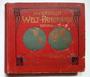 Welt-Panorama-Album II Asien, Nord- und Süd-Amerika und Canada. Myrrholin-Gesellschaft (1906), Fr...