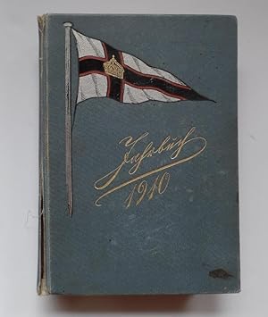 Jahrbuch des Kaiserlichen Yacht-Clubs für das zwanzigste Clubjahr 1910. Ohne Verlagsangabe (Selbs...