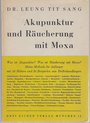 Imagen del vendedor de Akupunktur und Rucherung mit Moxa a la venta por Graphem. Kunst- und Buchantiquariat