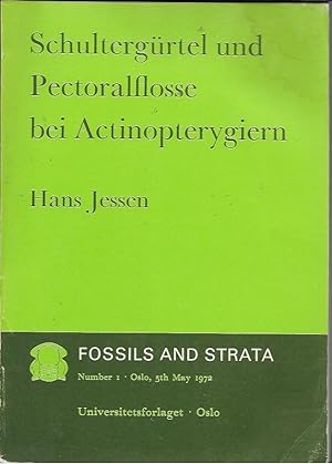 Schultergurtel und Pectoralflosse bei Actinopterygiern (Fossils and Strata Number 1: Oslo, 5th Ma...