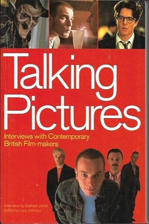 Talking Pictures: Interviews with Contemporary Film Makers