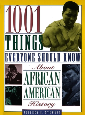 Imagen del vendedor de 1001 Things Everyone Should Know about African American History (Paperback or Softback) a la venta por BargainBookStores