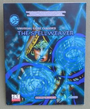 Seller image for Unusual Core Classes: The Spellweaver (Dungeons & Dragons: D20 System) for sale by Wayne's Books