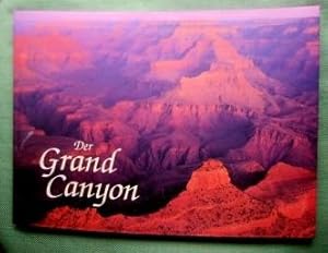 Seller image for Der Grand Canyon. Fotografien von Tom Bean, John Blaustein, Michael Collier, D.T. DeDomenico, Dana Levy, David Muench, Greg Probst, John Running, Paul Vucetich. for sale by Versandantiquariat Sabine Varma