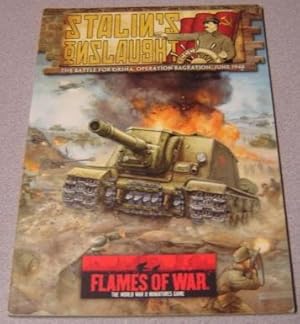 Immagine del venditore per Stalin's Onslaught: The Battle For Orsha, Operation Bagration, June 1944 (Flames Of War, The World War II Miniatures Game) venduto da Books of Paradise