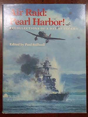 Seller image for Air Raid, Pearl Harbor!: Recollections Of A Day Of Infamy for sale by Fleur Fine Books