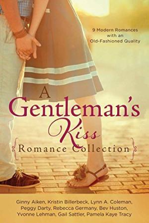 Seller image for Gentleman's Kiss Romance Collection: 9 Modern Romances With An Old-Fashioned Quality for sale by Fleur Fine Books