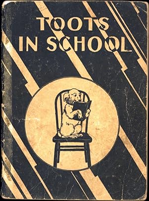 Seller image for Toots in School / Beginners' Book for sale by Cat's Curiosities