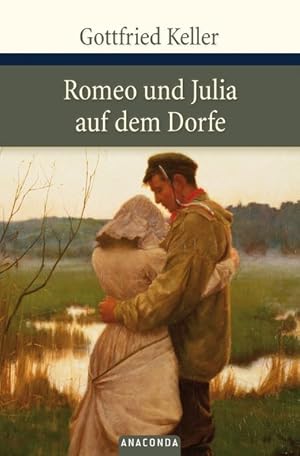 Image du vendeur pour Romeo und Julia auf dem Dorfe mis en vente par Antiquariat Armebooks