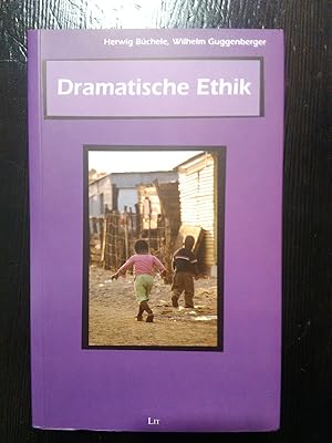 Seller image for Dramatische Ethik. for sale by Antiquariat Thomas Nonnenmacher
