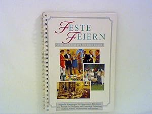 Bild des Verkufers fr Feste feiern . Zu allen Jahreszeiten zum Verkauf von ANTIQUARIAT FRDEBUCH Inh.Michael Simon