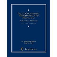 Image du vendeur pour Legal Counseling and Negotiating: A Practical Approach mis en vente par BarristerBooks