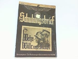 Bild des Verkufers fr Der Schulungsbrief. Berlin, VI. Jahrgang 3. ( verstrkte ) Folge, 1939. Wehrwille und Kraft. zum Verkauf von Antiquariat Ehbrecht - Preis inkl. MwSt.