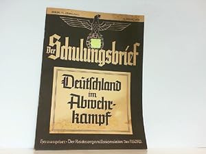 Bild des Verkufers fr Der Schulungsbrief. Berlin, VI. Jahrgang 9. Folge, 1939. Deutschland im Abwehrkampf. zum Verkauf von Antiquariat Ehbrecht - Preis inkl. MwSt.