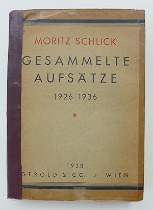 Gesammelte Aufsätze: 1926 - 1936.