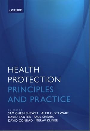 Seller image for Health Protection : Principles and Practice for sale by GreatBookPrices