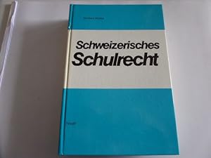 Immagine del venditore per Schweizerisches Schulrecht venduto da Gerald Wollermann