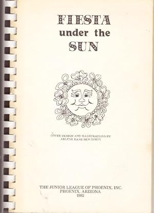 Bild des Verkufers fr FIESTA UNDER THE SUN zum Verkauf von High-Lonesome Books