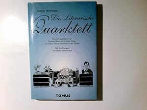 Bild des Verkufers fr Das literarische Quarktett : Parodien auf Werke von Thomas Mann bis Gnther Grass, von Erich Kstner bis Rosamunde Pilcher. Mit Zeichn. von Dieter Zehentmayr zum Verkauf von Antiquariat Buchhandel Daniel Viertel