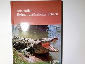 Imagen del vendedor de Australien - Heimat urtmlicher Echsen. Terri Irwin. Autoren: Kerstin Viering ; Roland Knauer. Ins Dt. bertr. von Birgit Herbst .]/ Expedition Tierwelt a la venta por Antiquariat Buchhandel Daniel Viertel