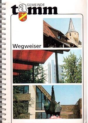 Gemeinde Tamm - Wegweiser