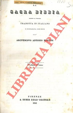 La Sacra Bibbia secondo la volgata tradotta in italiano e dichiarata con note dall'Arcivescovo An...