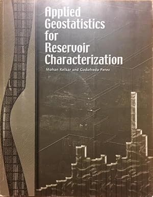 Applied Geostatistics for Reservoir Characterization