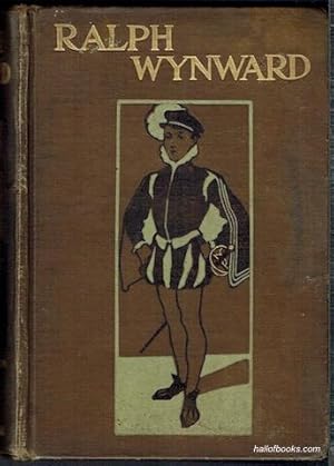 Ralph Wynward: A Story For Boys