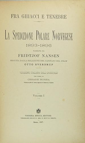 La Spedizione Polare Norvegese 1893-1896 (Volume I)