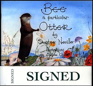 Seller image for Bee | A Particular Otter | A Tribute to Bee (1980-1993) [Signed] for sale by Little Stour Books PBFA Member