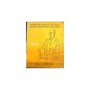 Imagen del vendedor de Exposicin Manuel de Falla: Madrid-Teatro Real-Sala Goya. I Centenario 1876-1976 a la venta por Librera Salamb