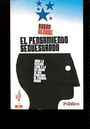 Imagen del vendedor de EL PENSAMIENTO SECUESTRADO a la venta por Papel y Letras