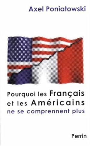 Pourquoi les Français et les Américains ne se comprennent plus