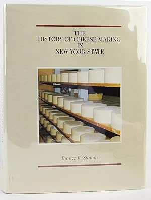 The History of Cheese Making in New York State: The History of Cheese Making in the Empire State ...