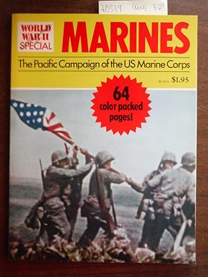World War II Special: Marines The Pacific Campaign of the US Marine Corps