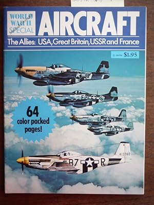 World War II Aircraft - The Allies: USA, Great Britain, USSR and France