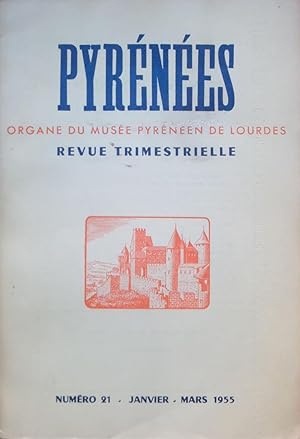 Pyrénées: n° 21 Janvier-Mars 1955 (Bulletin Pyrénéen n° 264)