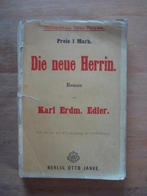 Seller image for Die neue Herrin for sale by Antiquariat Birgit Gerl