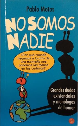 No somos nadie