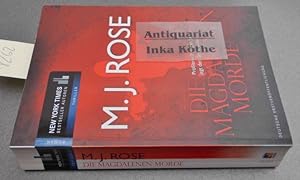 Die Magdalenen-Morde : Magdalenenmorde - Roman : Profilerin Morgan Snow jagt den Serienkiller - A...