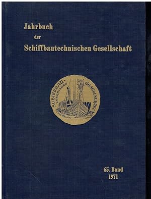 Bild des Verkufers fr Jahrbuch der Schiffbautechnischen Gesellschaft 65. Band 1971. zum Verkauf von Antiquariat Bernhardt