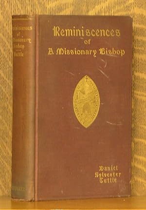 REMINISCENCES OF A MISSIONARY BISHOP